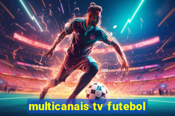 multicanais tv futebol